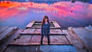 Sia - Chandelier (Lidia Stamatova Cover)