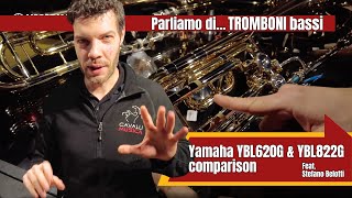 Video thumbnail for Yamaha YBL620G & YBL822G comparison Bass Trombone  Feat. Stefano Belotti by Cavalli Musica