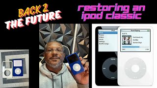 Project: Back to the Future - Upgrading an iPod Classic 5 5
