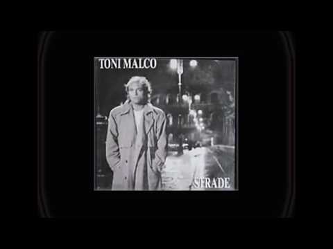 Quello che non ho - Toni Malco