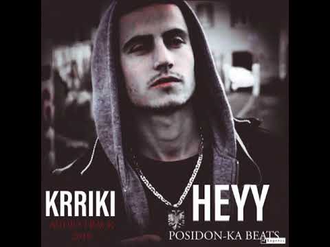 Krriki - HEYY