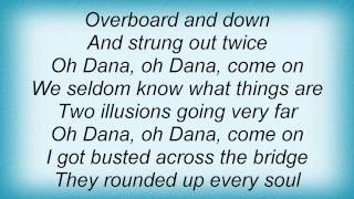 Big Star - O, Dana Lyrics_1