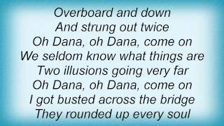 Big Star - O, Dana Lyrics_1