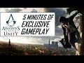 Assassin's Creed Unity - 5 Minutes of Gameplay ...