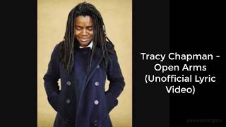 Tracy Chapman - Open Arms (Lyric Video)