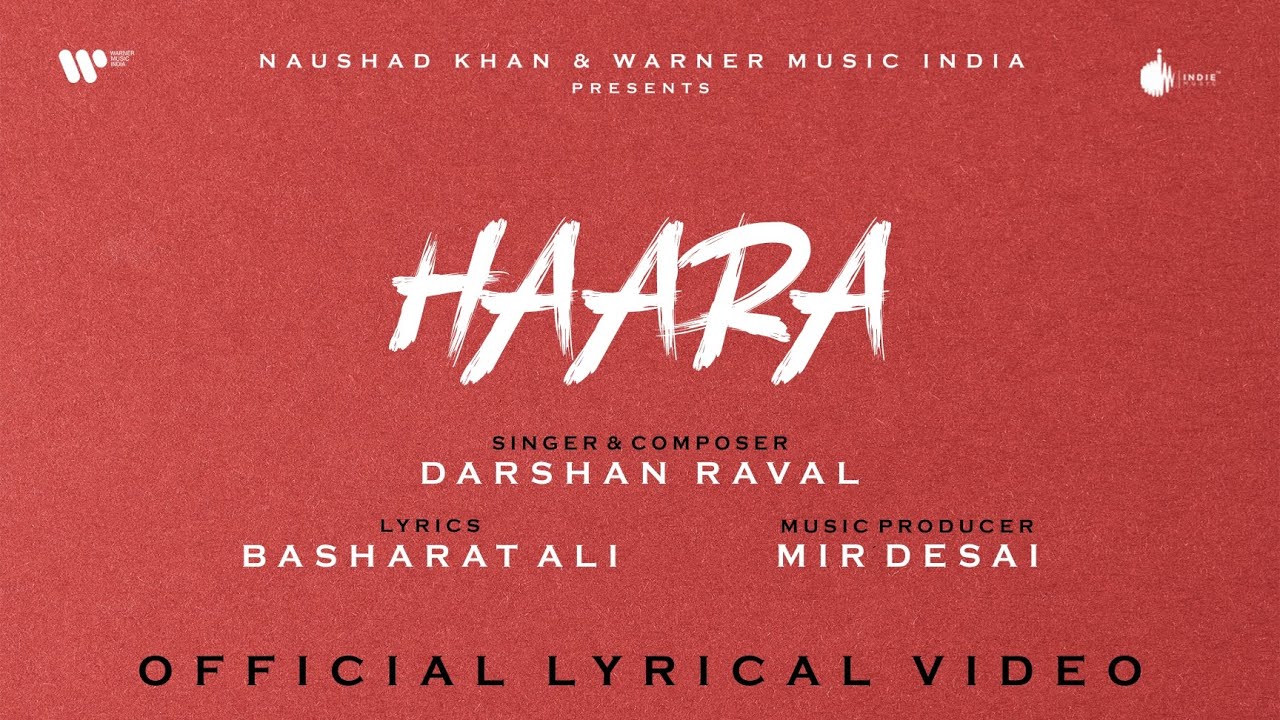 Haara Song Lyrics – Darshan Raval 2025