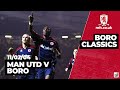 Boro Classics | Man Utd 2 Boro 3 2004