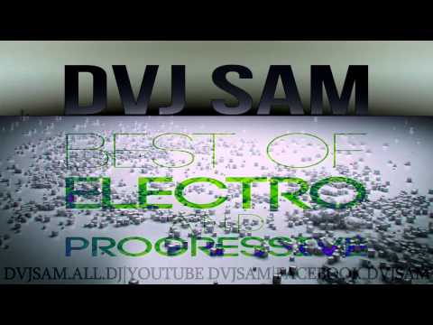 DVJ SaM   Best of ELECTRO AND PROGRESSIVE V2 [Preview]
