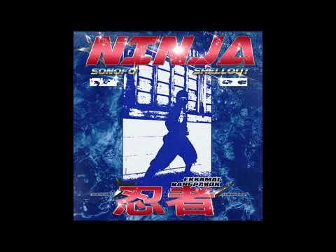 SONOFO - NINJA feat. SHELLOUT [Official Audio]