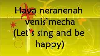 Hava Nagila - Abraham Zevi Idelsohn - Lyrics and Translation