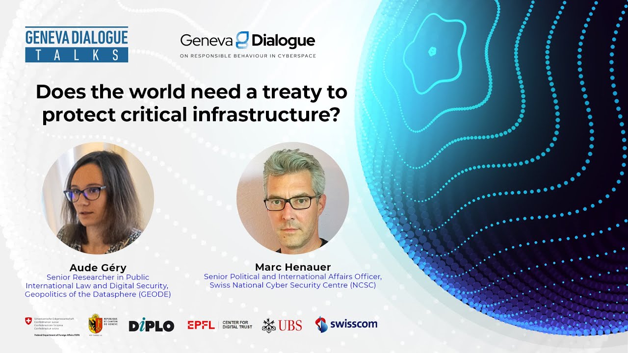 Does the world need a treaty to protect critical infrastructure? Geneva Dialogue Podcast [ep 4]