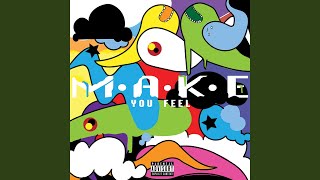 Make You Feel
