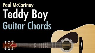 Teddy Boy - Paul McCartney / Guitar Chords