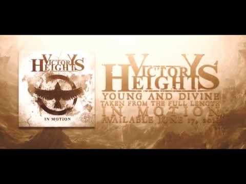 VICTORY HEIGHTS - Young And Divine