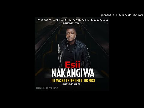 ESII - NAKANGIWA (DJ MAXXY EXTENDED CLUB MIX)