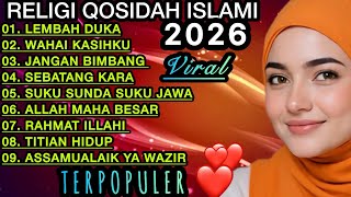 Download lagu TERVIRAL 2026 RELIGI QOSIDAH ISLAMI‼️MERDU PENYEJUK HATI ♥️ UADEMM ENAK DIDENGAR SEDUNIA  mp3
