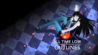 Outlines - All Time Low ~Nightcore~
