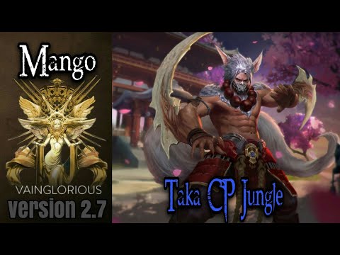 Mango | Taka CP jungle - Vainglory hero gameplay from a pro player