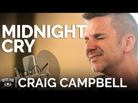 Midnight Cry - Craig Campbell