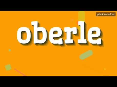 OBERLE - HOW TO PRONOUNCE IT? #oberle