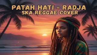 Download lagu RADJA – PATAH HATI (SKA REGGAE COVER) | Versi Santai Bikin Goyang | REQUEST mp3 Download lagu RADJA – PATAH HATI (SKA REGGAE COVER) | Versi Santai Bikin Goyang | REQUEST mp3
