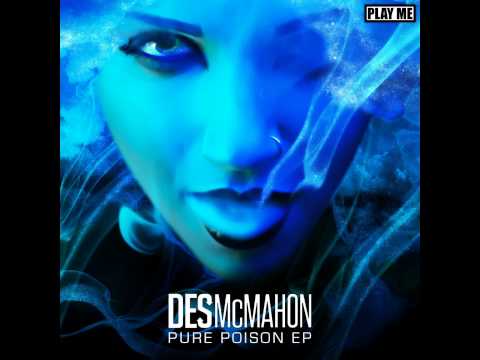 Des McMahon - Pure Poison feat. Carly Burns (Original Mix)