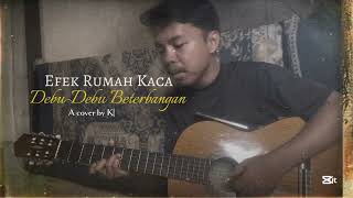 Download lagu Efek Rumah Kaca-Debu-Debu Beterbangan (Kurekams Cover) mp3