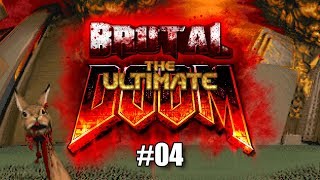 Let's Play Ultimate Doom with Brutal Doom - episode #04