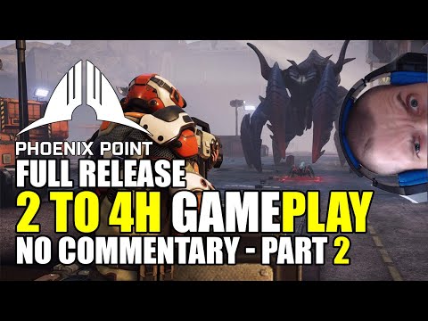 Phoenix Point: Full game 2 to 4h gameplay, no comentary, part 2/3