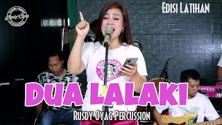 Download lagu DUA LALAKI | AYU RUSDY | VERSI PUSANG RUSDY OYAG PERCUSSION (EDISI LATIHAN) mp3