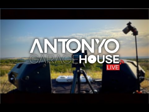 ANTONYO GARAGE HOUSE LIVE - 2025.08.29