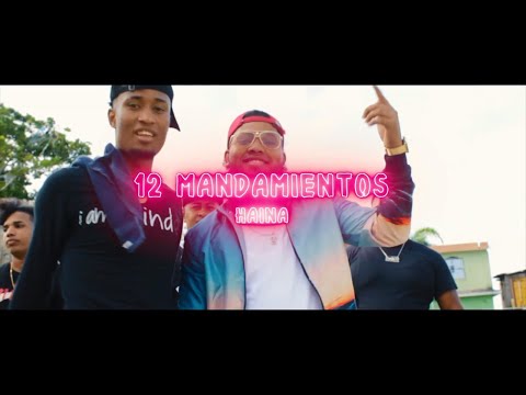 El Experimento Macgyver Presenta -12 MANDAMIENTOS 2020- HAINA