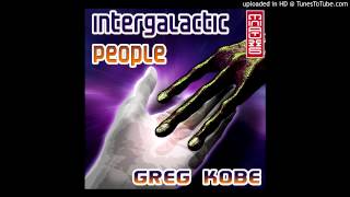 Greg Kobe - Intergalactic Funk Force