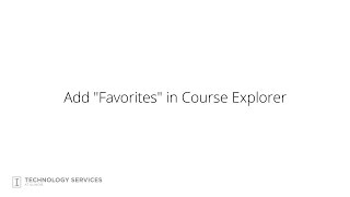 Add Favorites in Course Explorer