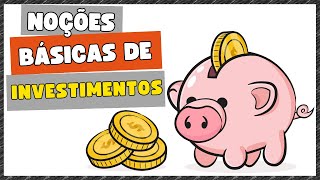 Noções básicas de investimento - Os fundamentos do investimento para iniciantes
