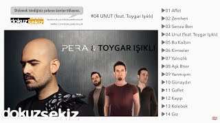 Pera feat. Toygar Işıklı - Unut (Lyric Video)