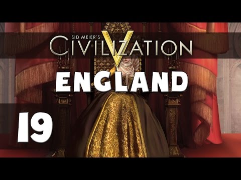 Civilization 5 - Let's Play England (Deity) - Part 19