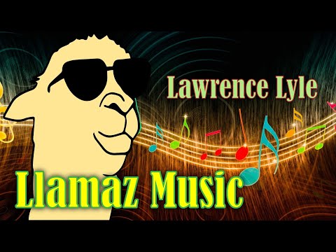 Lawrence Lyle - Drama Llama