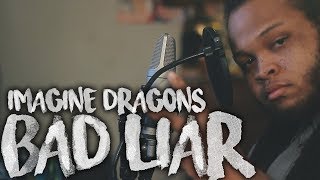 Imagine Dragons - Bad Liar (Kid Travis Cover)