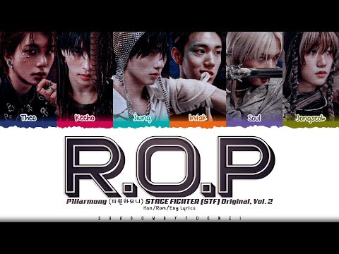 P1Harmony 'R.O.P (Reign of Peace)' Lyrics (피원하모니 R.O.P 가사) [Color Coded Han_Rom_Eng] ShadowByYoongi