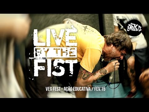 Live by the Fist @ Veg Fest | Fev.15 (São Paulo)