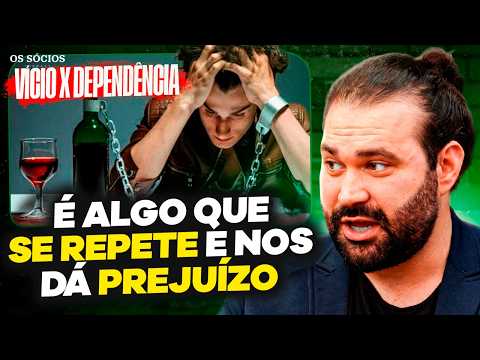 VÃCIO X DEPENDÊNCIA: QUAL A DIFERENÇA?