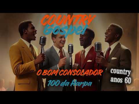 🎵 O Bom Consolador – Hino da Harpa Cristã