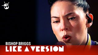 Bishop Briggs covers Matt Corby &#39;Monday&#39; for Like A Version