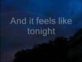 Daughtry - Feels Like Tonight Lyrics