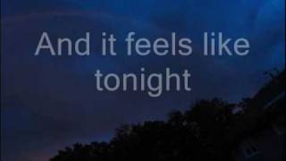 Daughtry - Feels Like Tonight Lyrics