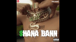 MC STΔN - SHANA BANN (Official Video)  2022 