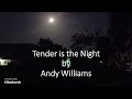 Andy Williams - Tender is the Night