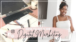 HOW TO GET A JOB IN SOCIAL MEDIA AND DIGITAL MARKETING IN 2020 | Tips + Interview Skills