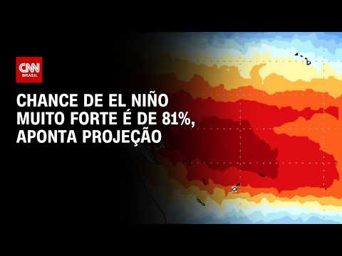 CNN Terra: Chance de El Niño muito forte é de 81%, aponta projeção | CNN PRIME TIME